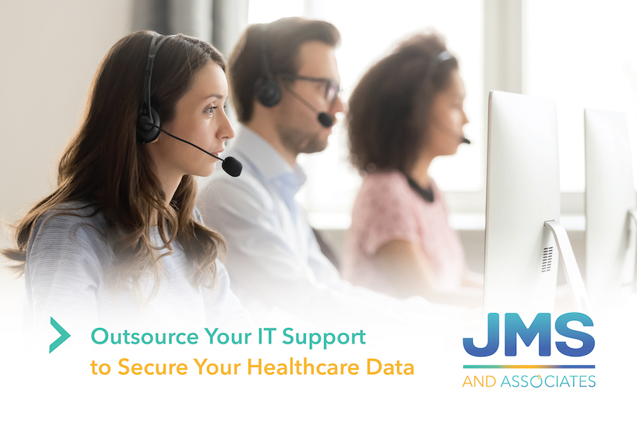 Outsource Your IT Support to Secure Your Healthcare Data